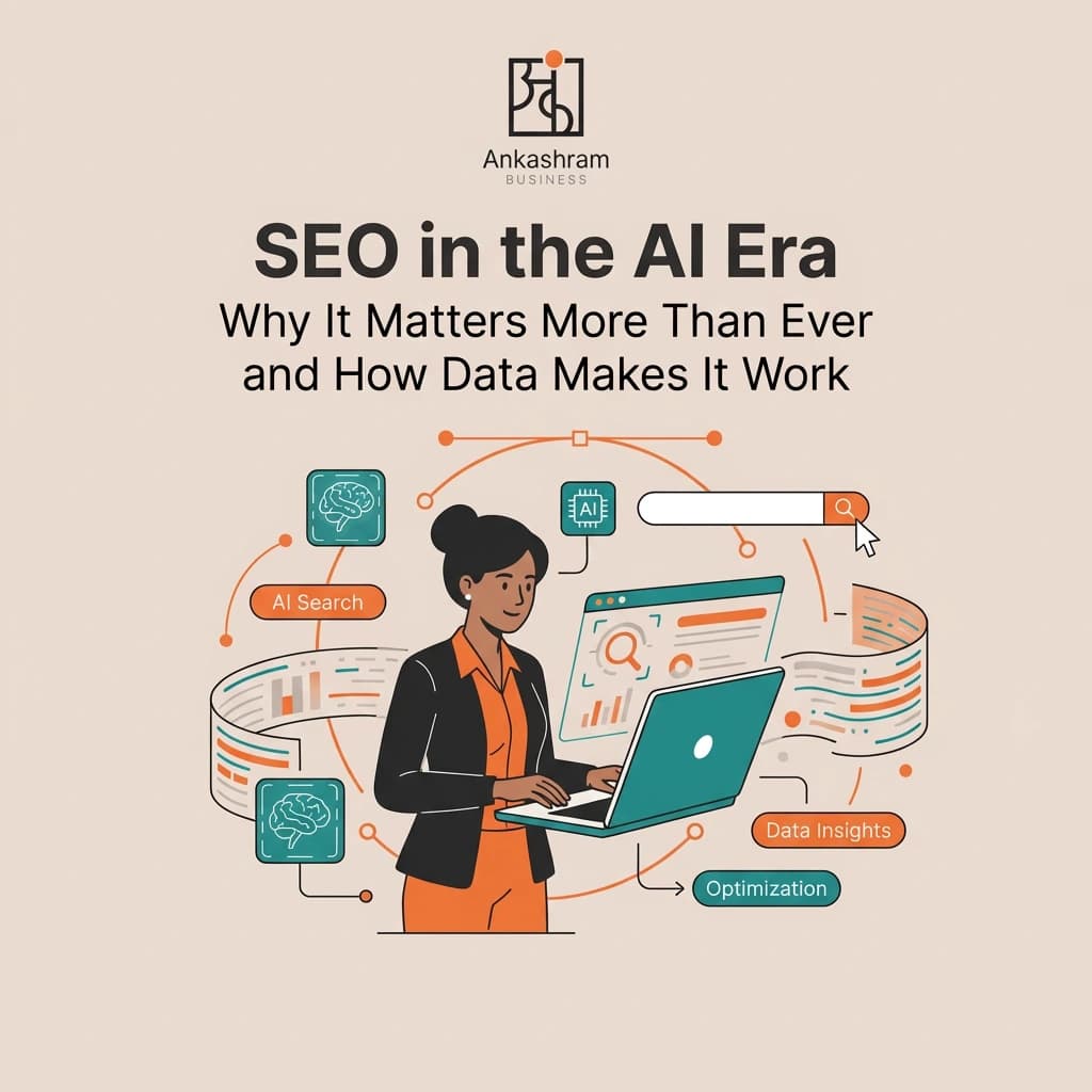 SEO in the AI Era: It Matters More Than Ever and Data Makes It Work
