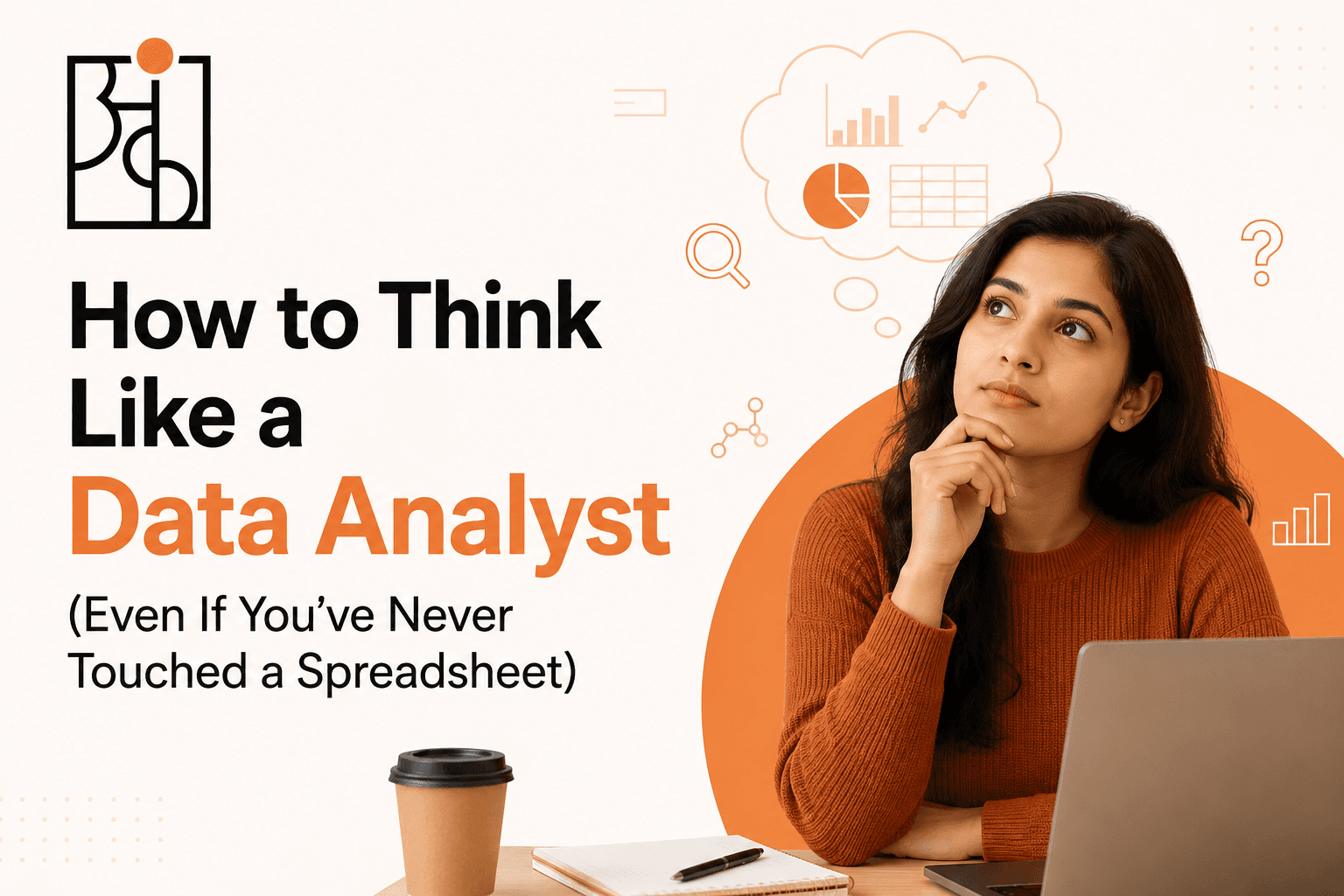 How To Think Like Data Analyst